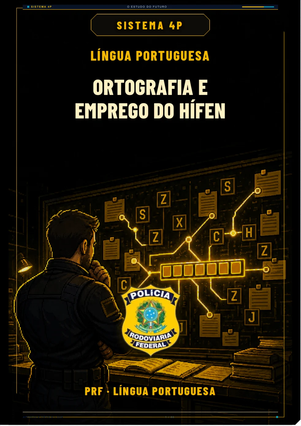 Capa real de Ortografia e Emprego do Hífen, do Sistema 4P